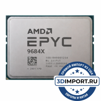 AMD EPYC 9684X 96c 192t 2.55GHz 1152MB L3 400W 100-000001254